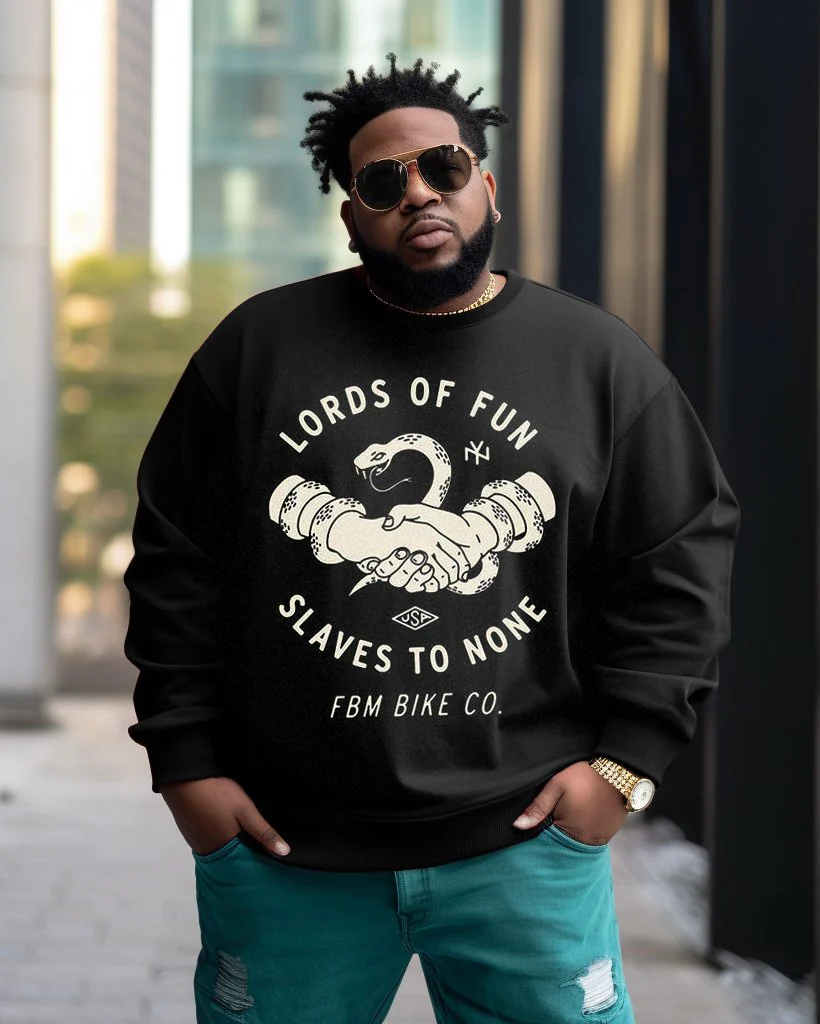 Men's Plus Size Lords Of Fun Slaves To None Sweatshirt