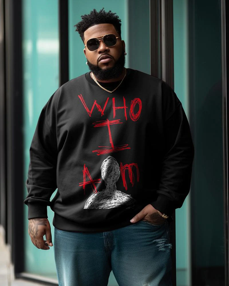 Men's Plus Size Who I Am Sweatshirt